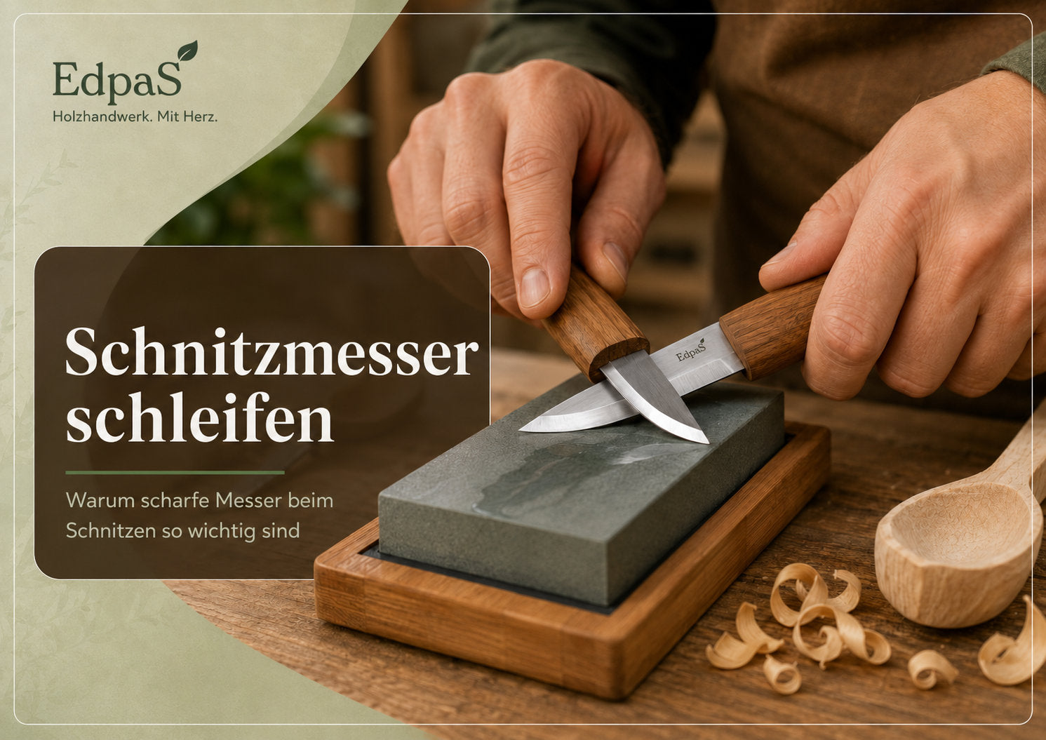 schnitzmesser richtig schleifen für Anfänger
